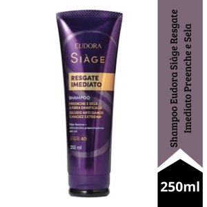 Shampoo Eudora Siàge Resgate Imediato Preenche e Sela 250ml