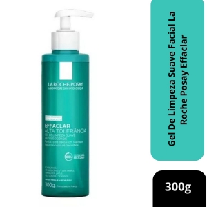 Gel De Limpeza Suave Facial La Roche Posay Effaclar 300g