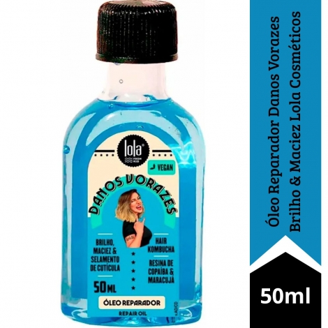 Óleo Reparador Danos Vorazes Brilho & Maciez Lola Cosméticos