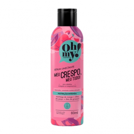 Oh My Sérum Capilar 60ml Crespo – Nutrição e Brilho Intenso